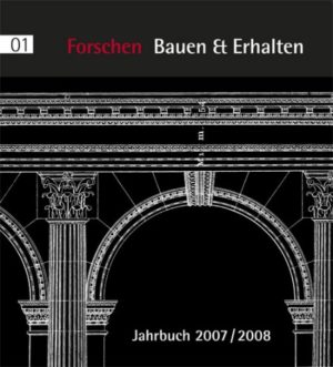 Forschen Bauen und Erhalten 01