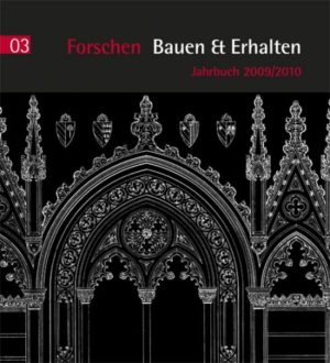 Forschen Bauen & Erhalten 03